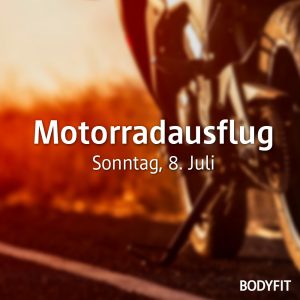 BODYFIT_Motorradausflug